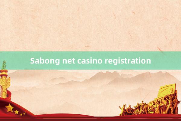 Sabong net casino registration