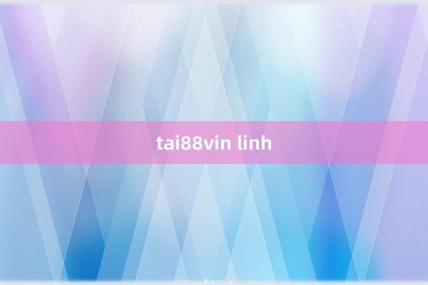 tai88vin linh