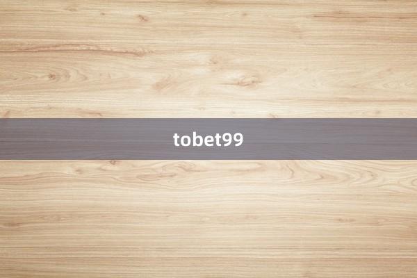 tobet99