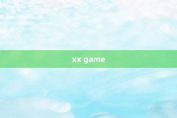 xx game