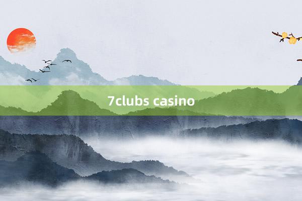 7clubs casino