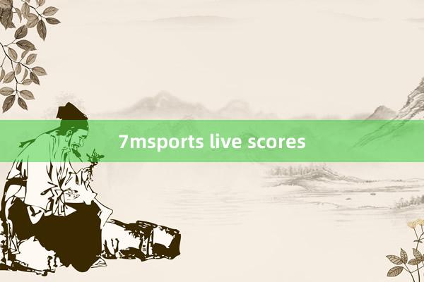 7msports live scores