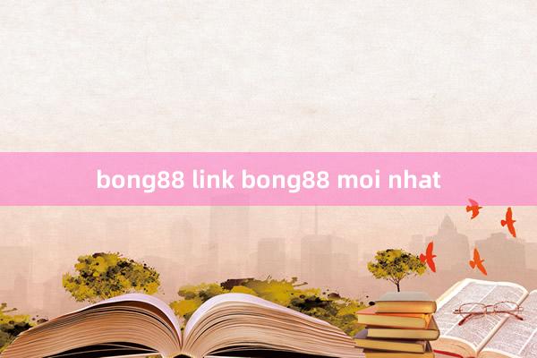 bong88 link bong88 moi nhat