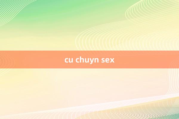 cu chuyn sex